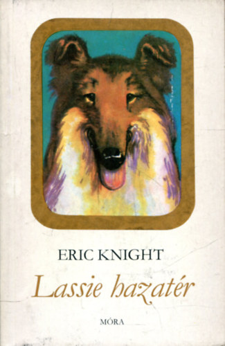 Eric Knight: Lassie hazatér