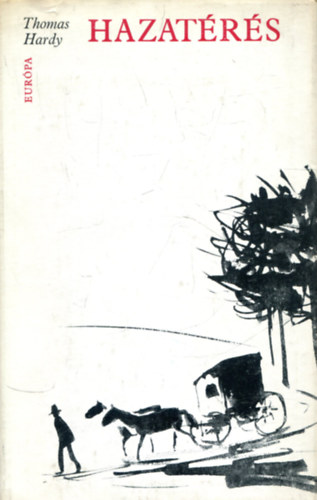 Thomas Hardy: Hazatérés