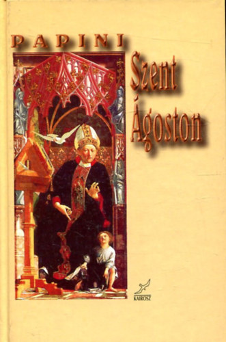 Giovanni Papini: Szent Ágoston