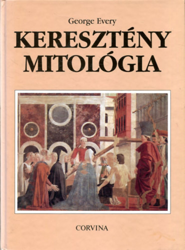 George Every: Keresztény mitológia