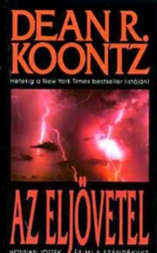 Dean R. Koontz: Az eljövetel