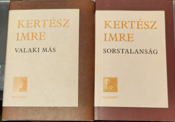 Kertész Imre: A kudarc + Sorstalanság (2 mű)