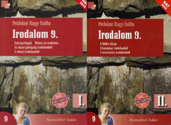 Pethőné Nagy Csilla: Irodalom 9.  I-II.