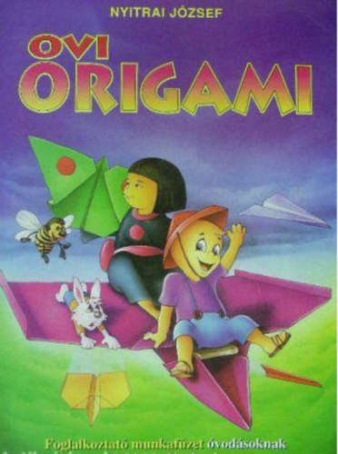 Nyitrai József: OVI ORIGAMI