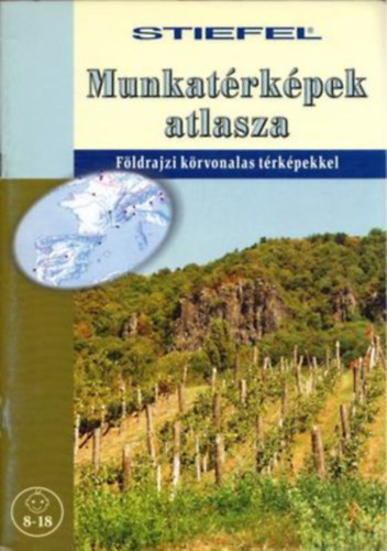 : Munkatérképek atlasza (földrajzi körvonalas térképekkel)