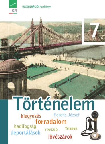 Bartos Károly: Történelem 7. tankönyv (Kísérleti tankönyv)