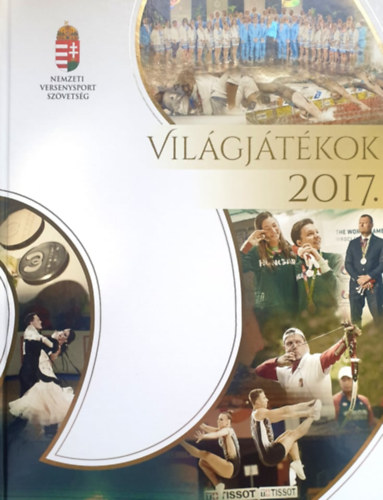 Több szerző: Világjátékok 2017