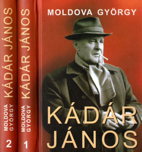 Moldova György: Kádár János I-II.