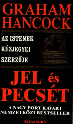 Graham Hancock: Jel és pecsét