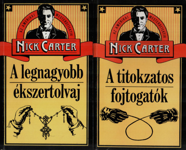 Nick Carter: 2 db Nick Carter könyv. A legnagyobb ékszertolvaj, A titokzatos fojtogatók.