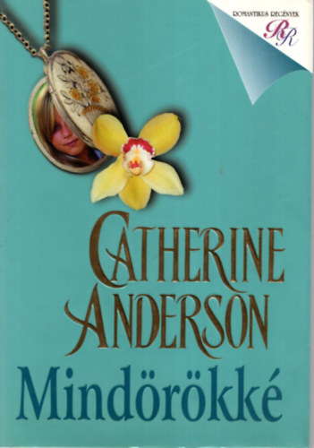 Catherine Anderson: Mindörökké