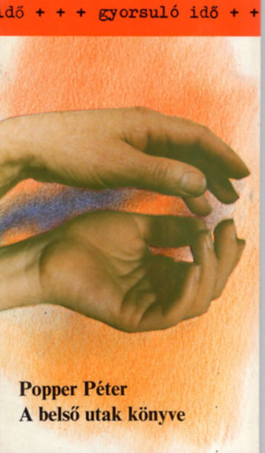 Popper Péter: A belső utak könyve