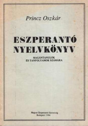 Princz Oszkár: Eszperantó nyelvkönyv