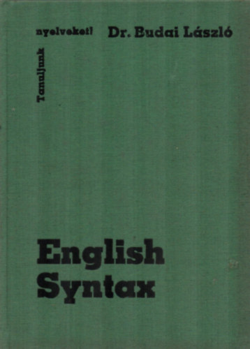 Dr. Budai László: English Syntax (Theory and Practice)