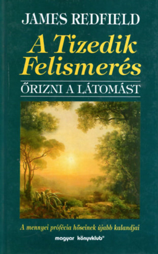 James Redfield: A Tizedik Felismerés