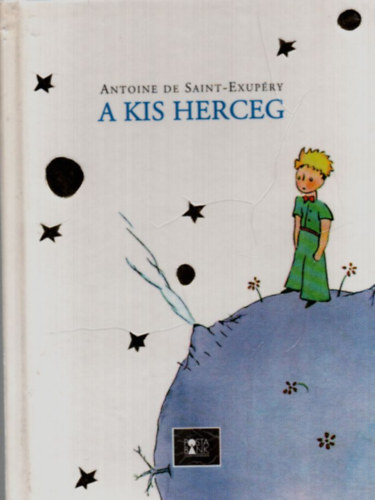 Antoine de Saint-Exupéry: A kis herceg