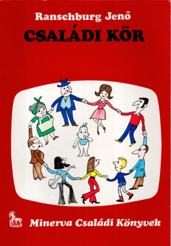Dr. Ranschburg Jenő: Családi kör