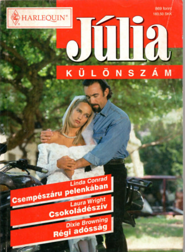 Linda Conrad, Laura Wright, Dixie Browning: Júlia különszám 11. kötet  (Csempészáru pelenkában+Csokoládészív+Régi adósság.