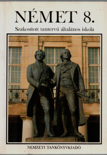 Dr. Tálasi Istvánné: Szakosított tantervű általános iskola Német 8.osztály