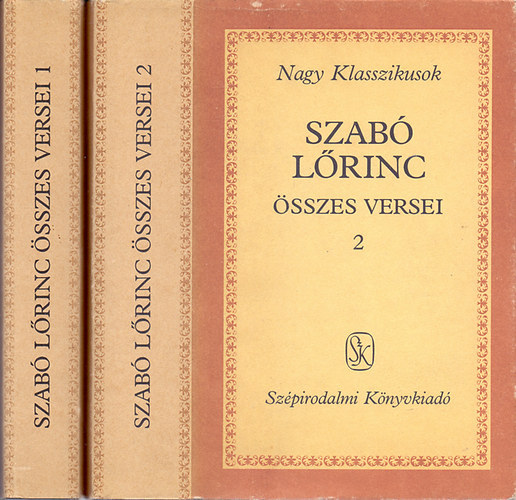 Szabó Lőrinc: Szabó Lőrinc összes versei I-II.