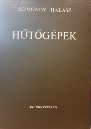 Komondy - Halász: Hűtőgépek
