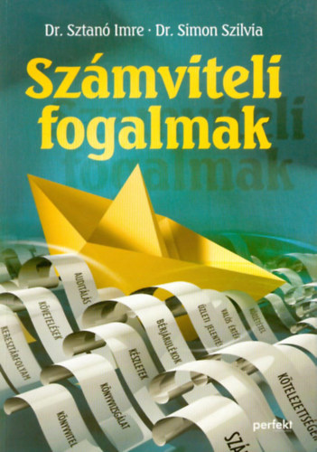 Simon Imre; Dr. Sztanó Imre: Számviteli fogalmak