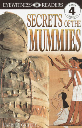 : Secrets of the Mummies