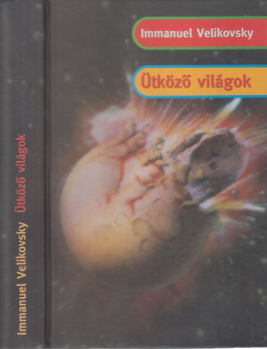 Immanuel Velikovsky: Ütköző világok