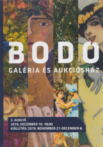 : Bodó Galéria és Aukciósház (2. aukció 2019. november 27 - december 8.)