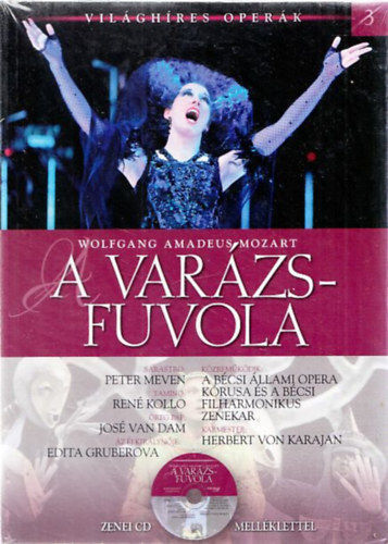 Wolfgang Amadeus Mozart: A varázsfuvola (Világhíres Operák 3.) (zenei CD-melléklettel)
