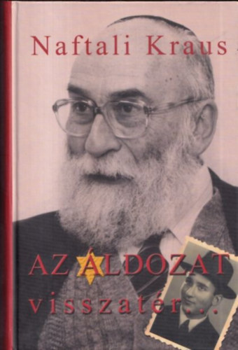 Naftali Kraus: Az áldozat visszatér...