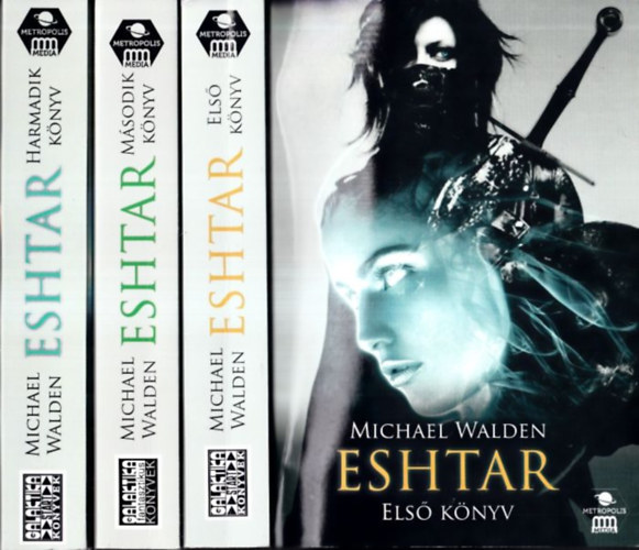 Michael Walden: Eshtar I-III.