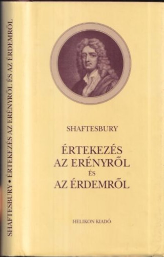 Shaftesbury: Értekezés az erényről és az érdemről