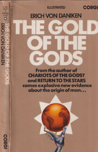 Erich Von Daniken: The gold of the gods