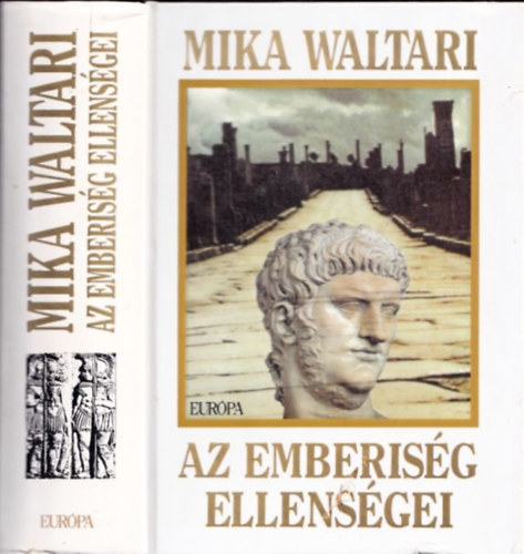 Mika Waltari: Az emberiség ellenségei