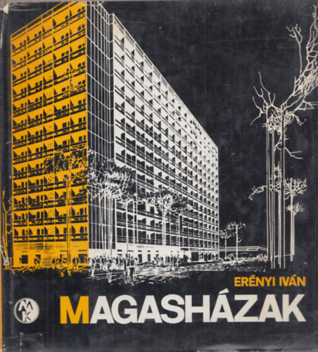 Erényi Iván: Magasházak
