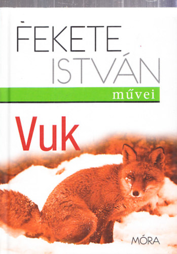 Fekete István: Vuk (Fekete István művei)