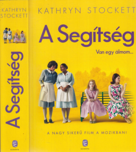 Kathryn Stockett: A segítség