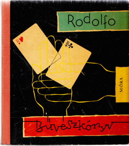 Rodolfo: Bűvészkönyv