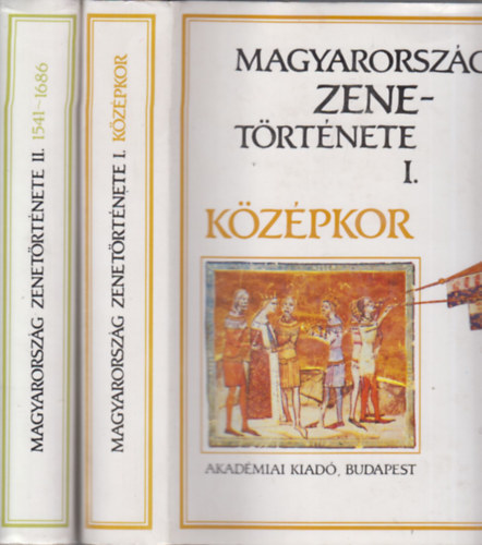 Rajeczky Benjamin: Magyarország zenetörténete I-II. (középkor - 1541-1686)