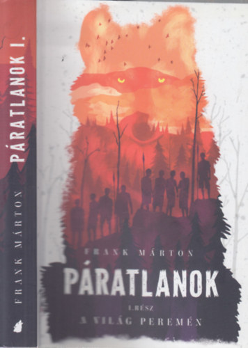Frank Márton: A világ peremén (Páratlanok I.)