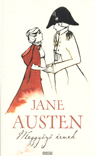 Jane Austen: Meggyőző érvek