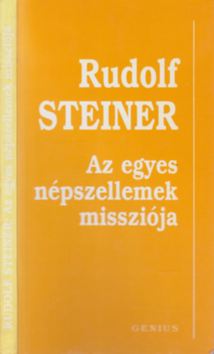 Rudolf Steiner: Az egyes népszellemek missziója