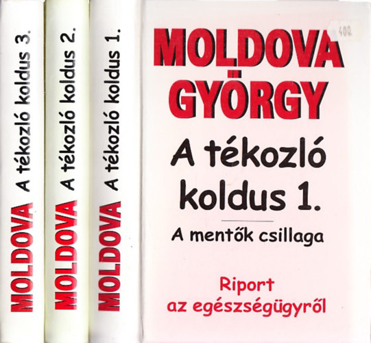 Moldova György: A tékozló koldus 1-3.