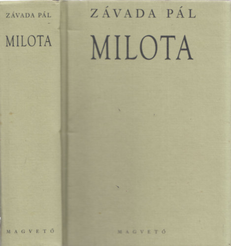 Závada Pál: Milota