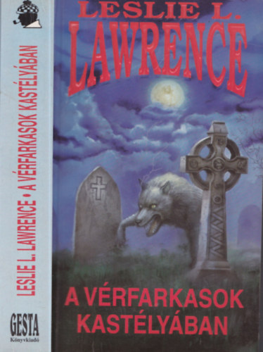 Leslie L. Lawrence: A vérfarkasok kastélyában