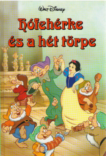 : Disney - Hófehérke és a hét törpe
