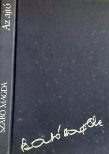 Szabó Magda: Az ajtó