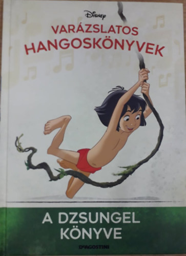 : A dzsungel könyve - Varázslatos hangoskönyvek