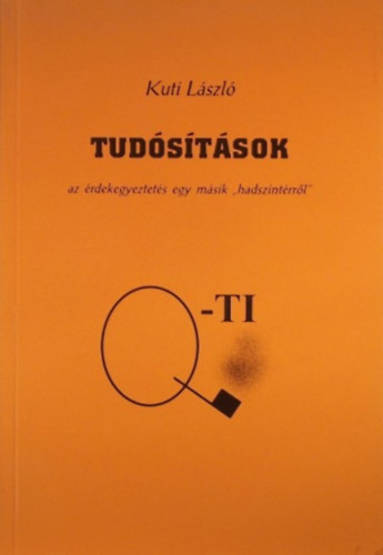 Kuti László: Tudósítások - Az érdekegyeztetés egy másik "hadszintérről"